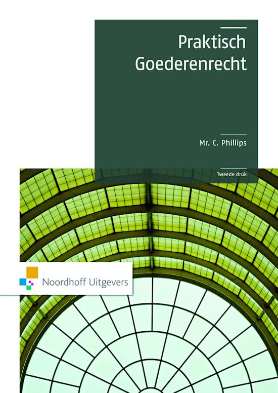 Praktisch Goederenrecht, 4e druk, ISBN: 978-90-01-59334-6 (gehele boek)