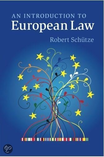 Samenvatting (en Aantekeningen) Europees Recht I
