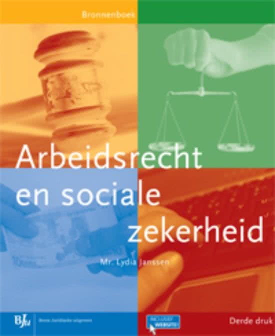Arbeidsrecht en sociale zekerheid examen (vragen en antwoorden)
