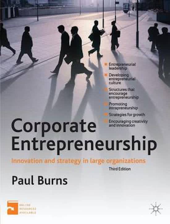 Summary book 'Corporate Entrepreneurship' by Paul Burns - 1ZSUC0 Organizing Entrepreneurship TU/e