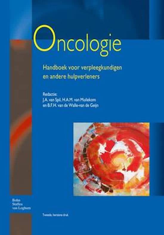 Samenvatting volledig boek oncologie handboek voor verpleegkundigen en andere hulpverleners