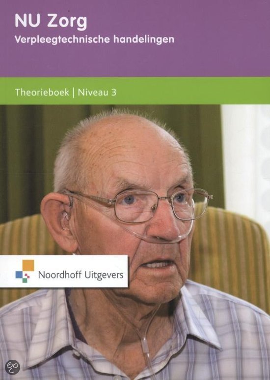 Verpleegtechnische handelingen / Niveau 3 / deel Theorieboek