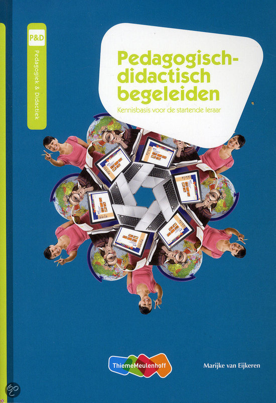 Samenvatting Pedagogisch didactisch begeleiden, ISBN: 9789006955293  Thematoets Ontwikkeling van het kind