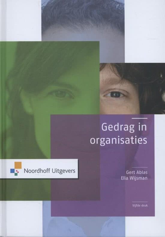 Gedrag in organisatie H2   H3 Samenvatting (G. Alblas druk 6)