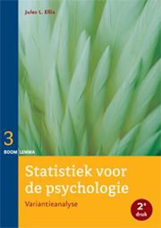College aantekeningen Statistiek 2 (SOW-PSB1RS10N)  Statistiek voor de psychologie deel 3 en 4