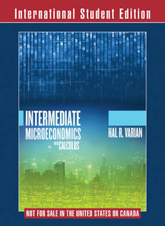 SOLUTIONS MANUAL for Intermediate Microeconomics with Calculus: A Modern Approach: Media Update 1st Edition by Hal R. Varian ISBN 9780393690033. (Complete Download) 