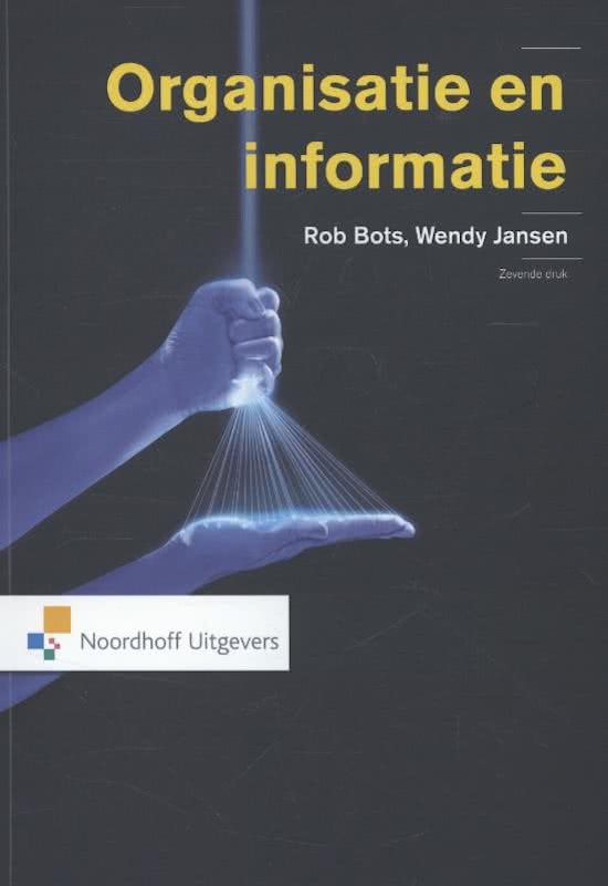 Samenvatting boek Organisatie en Informatie