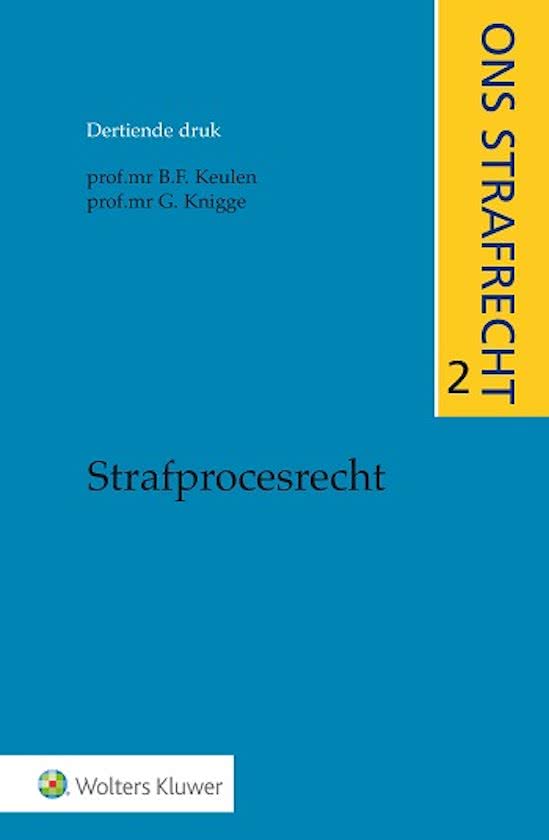 Strafprocesrecht rechtsmiddelen: samenvatting literatuur 2021-2022 