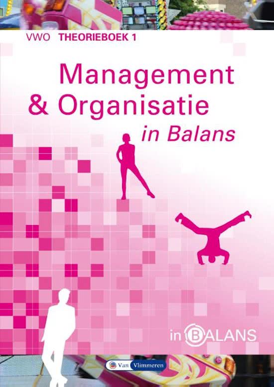 Management & Organisatie in Balans - vwo - deel 1 - theorieboek