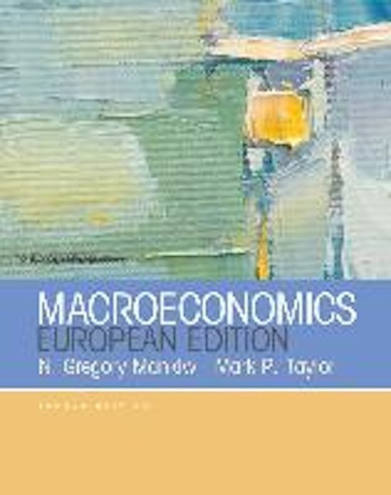 Samenvatting Macroeconomics (European Edition), ISBN: 9781464141775  Macroeconomics