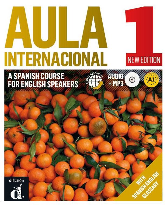 AULA INTERNACIONAL 1 SPANISH FOR ENGLISH SPEAKERS UNIT 1,2,3,4
