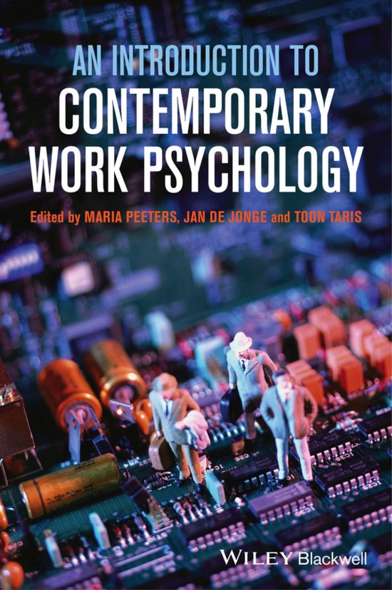 Samenvatting boek 'An introduction to contemporary work psychology' 