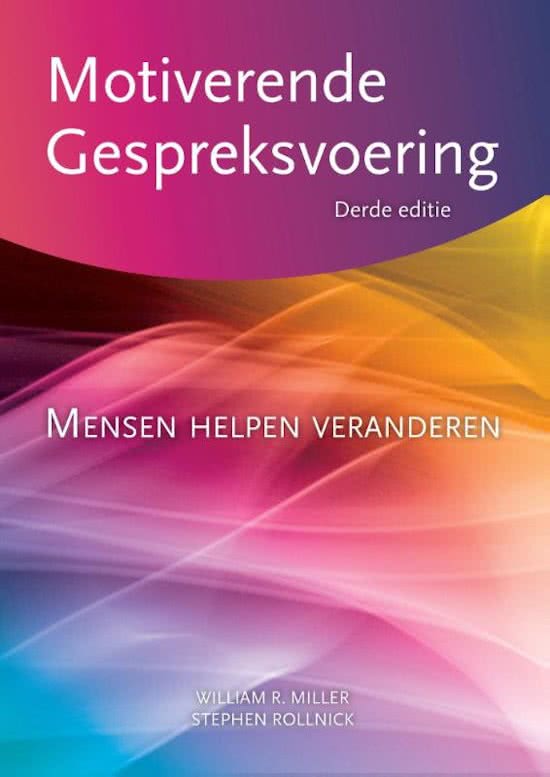 Samenvatting Motiverende gespreksvoering, ISBN: 9789075569704  Motiverende gesprekvoering