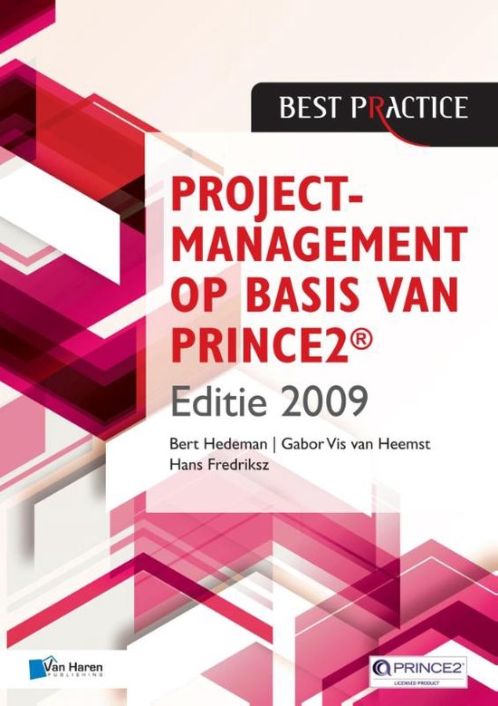 Duidelijke samenvatting Projectmanagement op basis van Prince2