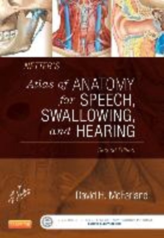 Netter\'s Atlas of Anatomy for Speech, Swallowing, and Hearing