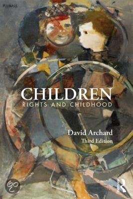 Children: rights and childhood door David Archard