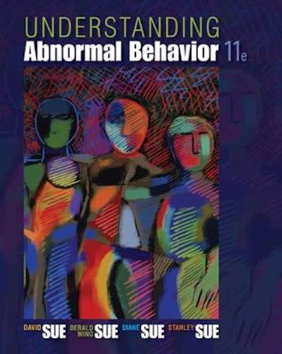 Test bank for Understanding Abnormal Behavior 10th Edition,David Sue, Derald Wing Sue, Stanley Sue, Diane M. Sue // All chapters covered with questions, answers, rationales
