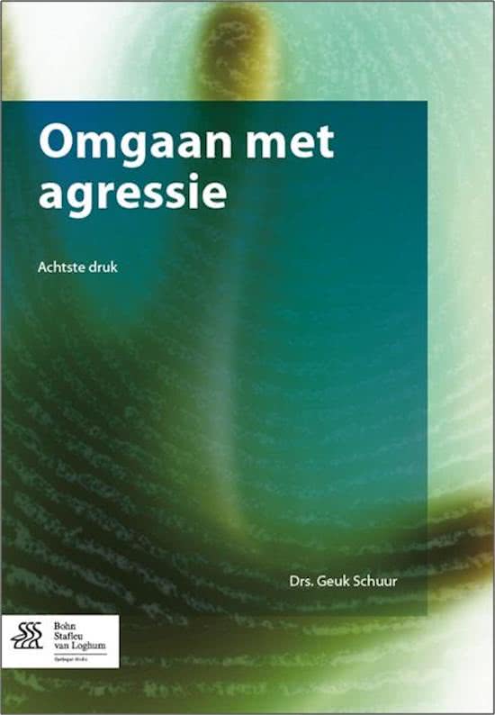 Samenvatting: Omgaan met agressie - Geuk Schuur