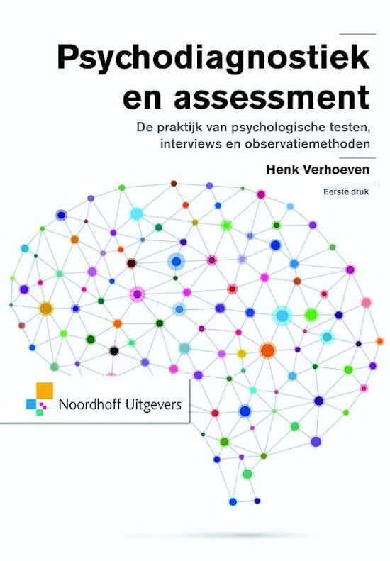 Samenvatting Psychodiagnostiek en assesment geschreven door Henk Verhoeven