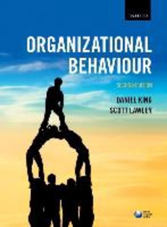 Summary of Organizational Behaviour, Second Edition, by Daniel King. Chapters 2 - 7