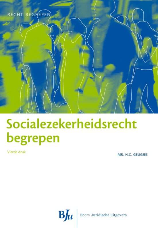 Samenvatting Socialezekerheidsrecht Begrepen