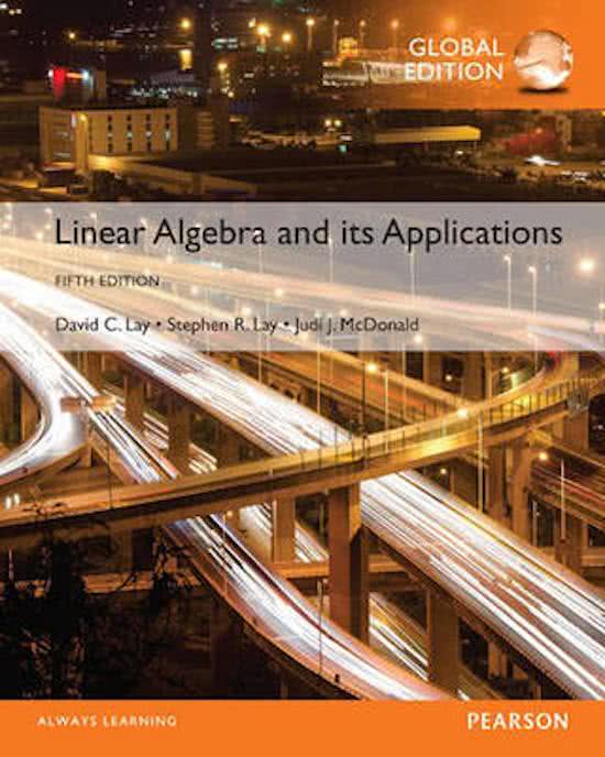 Summary Linear Algebra and Its Applications, Global Edition, ISBN: 9781292092232 Linear Algebra