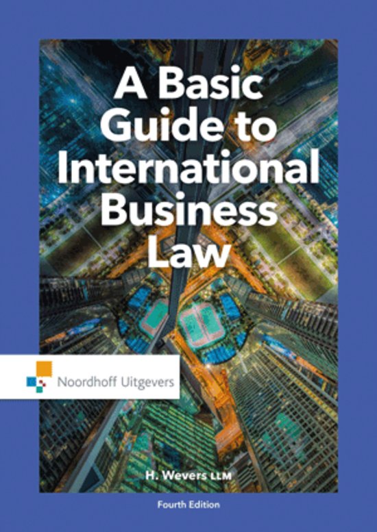 A Basic Guide to International Business Law - summary (complete book)