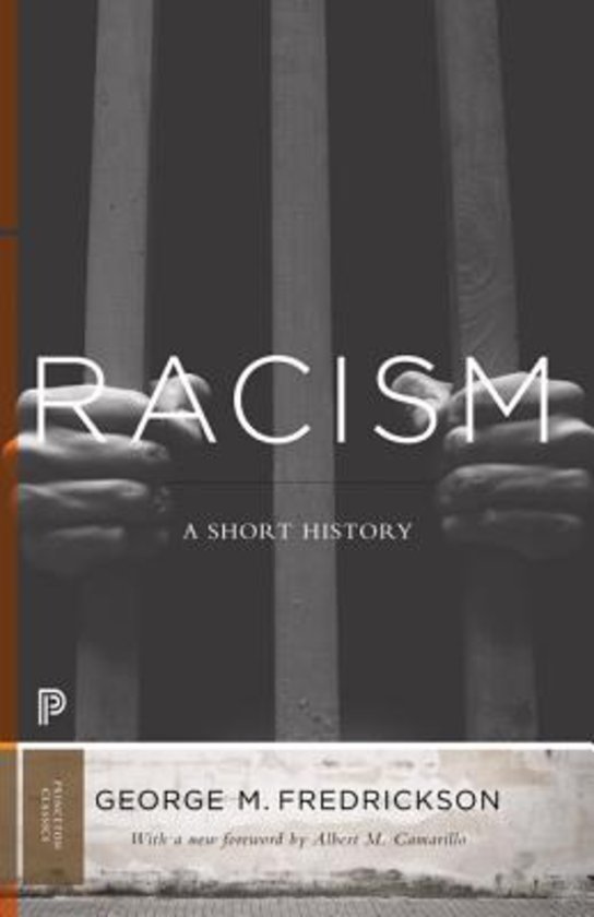 Racism: A Short History, George Fredrickson