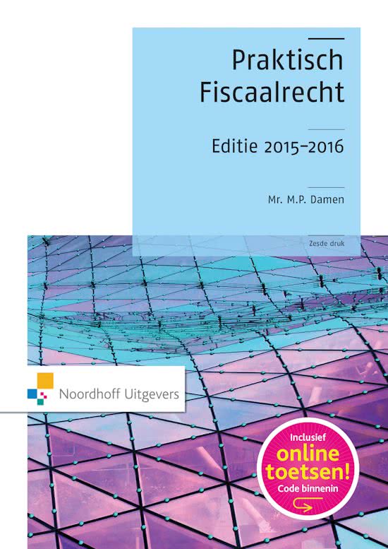 Praktisch Fiscaalrecht editie 2015/2016: H8 en 9