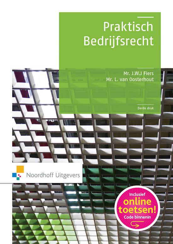 Verbintenissenrecht en Ondernemingsrecht - Praktisch Bedrijfsrecht - Jaar 1 - Tentamenstof periode 2 - ORM