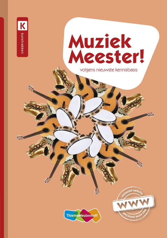 Samenvatting Muziek Meester! volgens nieuwste kennisbasis | Rinze van der Lei | Kennistoets Kunstzinnige Oriëntatie (PABO Verkorte Deeltijd)