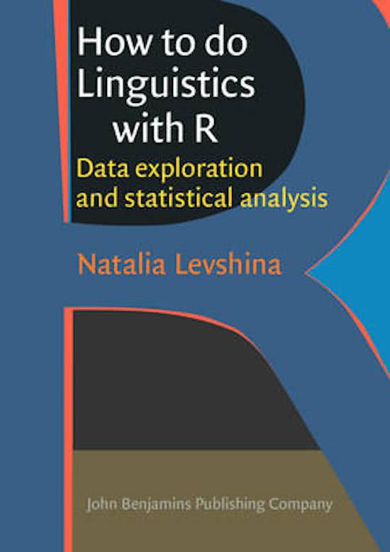 Summary How to do Linguistics with R - Natalia Levshina, Chap. 6, 7, 8, 12, 13