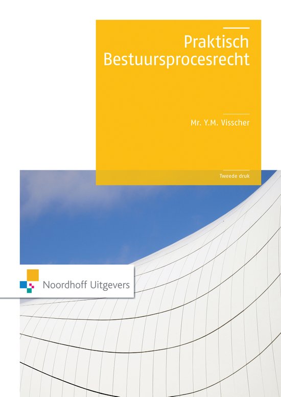 Praktisch bestuursprocesrecht