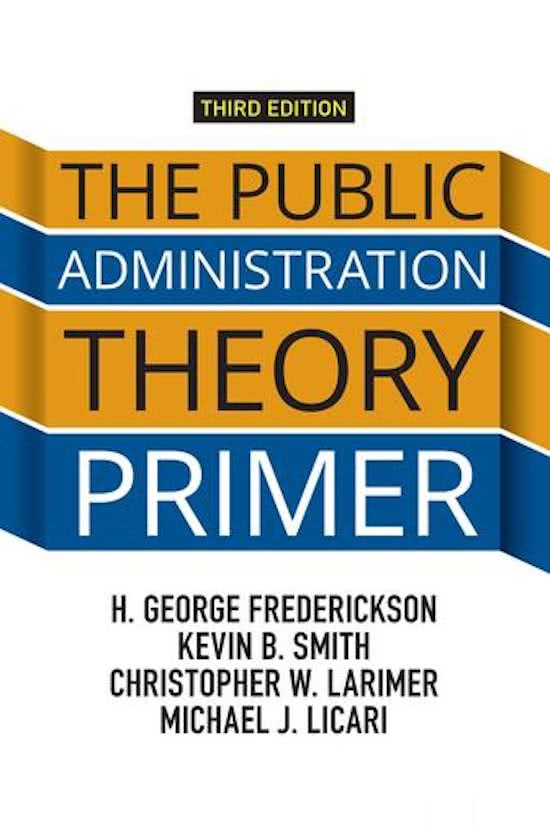 Samenvatting The public Administration theory primer 2015