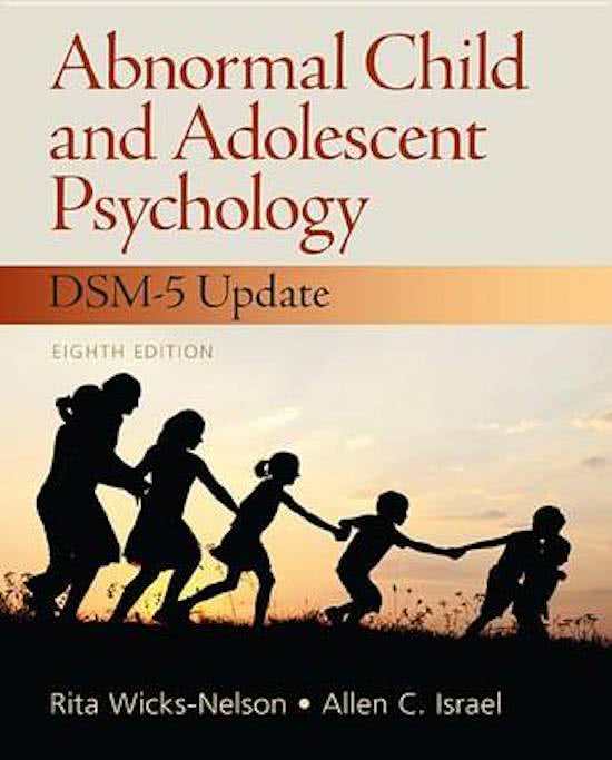 Summary Child and Adolescent Psychology - Wicks-Nelson Chapter1-12