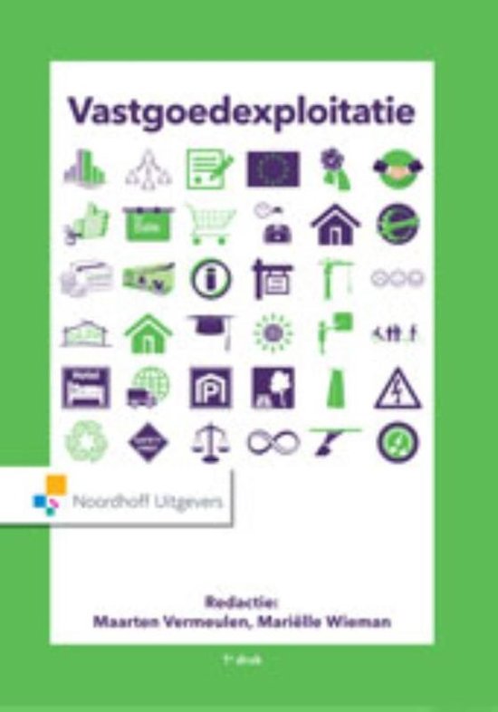 Samenvatting Vastgoedexploitatie, ISBN: 9789001832629  Minor FM & REAL ESTATE