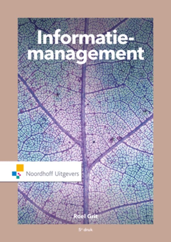 Samenvatting Informatiemanagement, ISBN: 9789001868819  managementinformatiesystemen