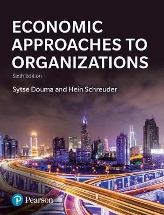 Economic Approaches to Organization Samenvatting