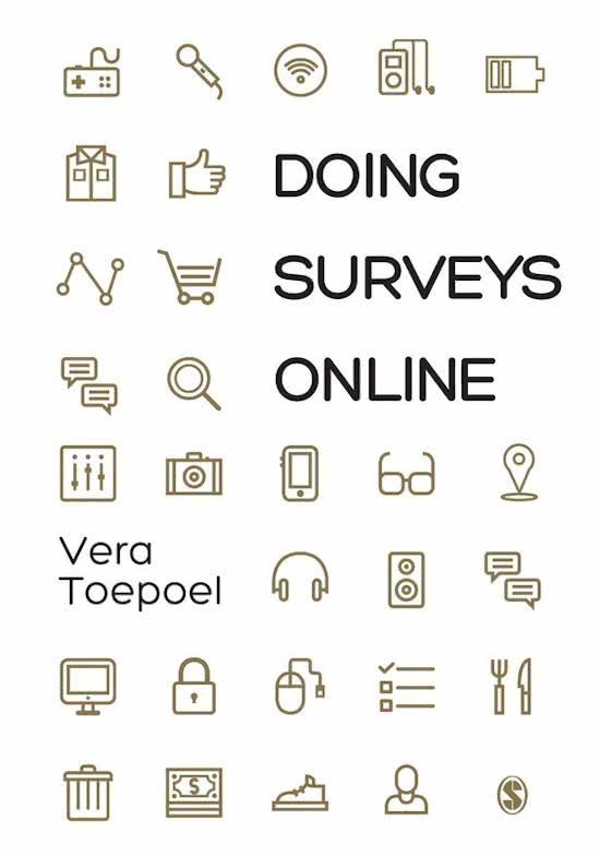 Samenvatting boek 'Doing Surveys Online - Vera Toepoel' 