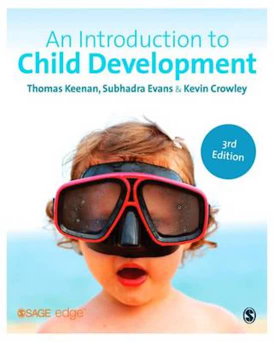 Samenvatting ontwikkelingspsychologie boek 'An Introduction to Child Development'