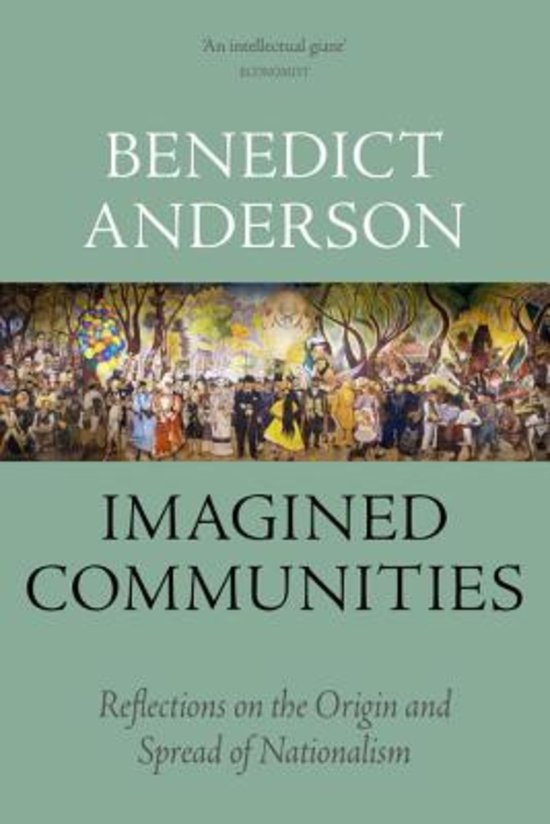 Short summary of Imagined Communities by Benedict Anderson