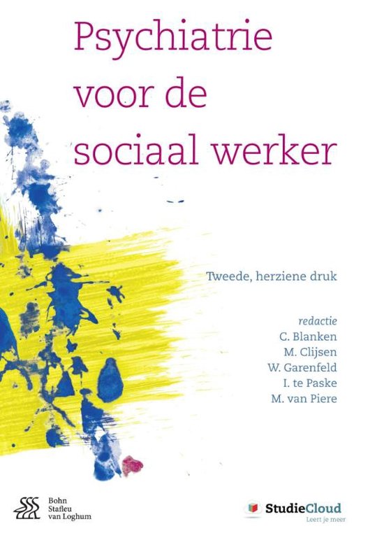 Samenvatting Psychiatrie voor de sociaal werker + uitleg biopsychosociaal model (hsl)