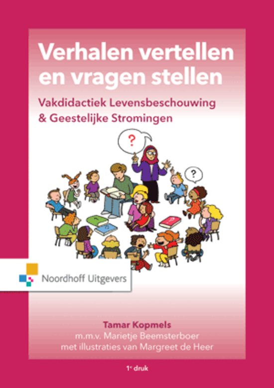 Samenvatting Verhalen vertellen en vragen stellen, Hfs 3, 4. ISBN: 9789001809355  Golev