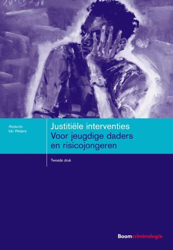 Volledige aantekeningen hoorcolleges 1 t/m 5 en werkgroepen 1 t/m 3 van Justitiële Interventies (200400090) en samenvattingen van bijbehorende literatuur