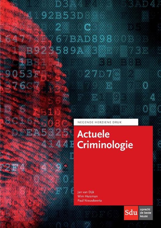 Uitgangspunten Theorieën Criminologie