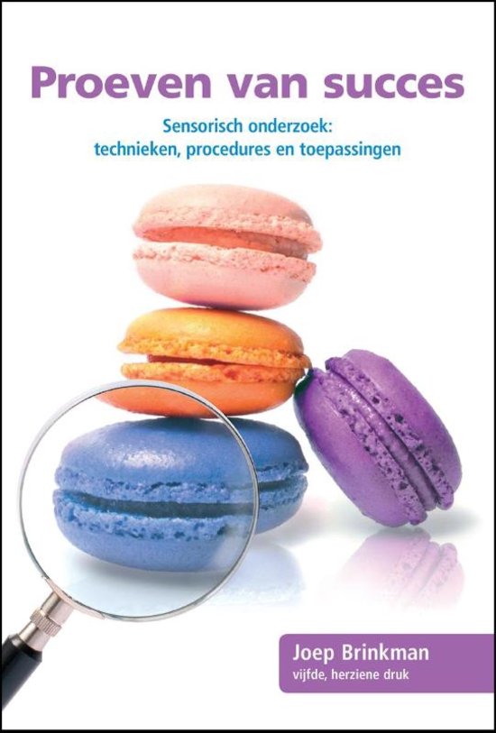 Samenvatting F-cluster Product Ontwikkeling & Sensorisch onderzoek (met statistiek) Proeven van Succes, ISBN: 9789081923316  Product Development & Sensorisch Onderzoek (FPD FSO)