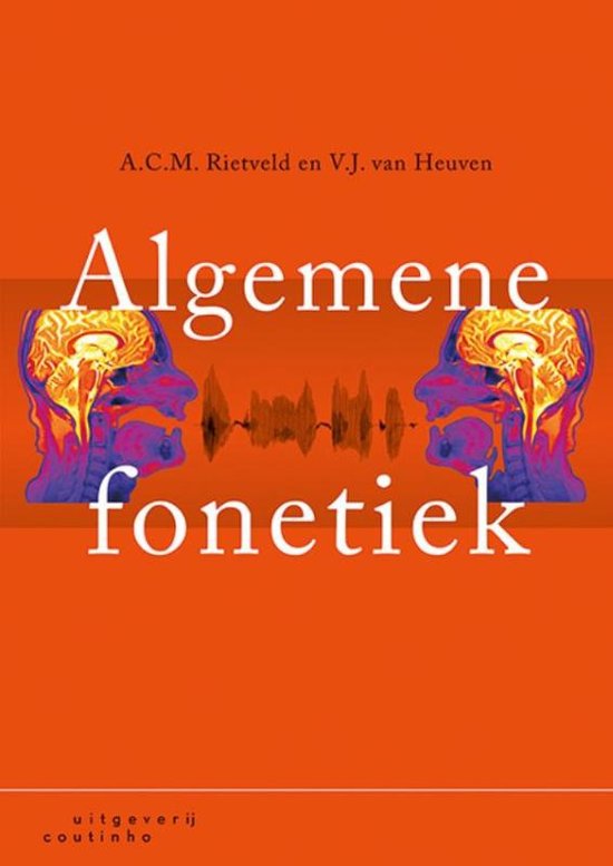 Samenvatting Algemene fonetiek -  Fonetiek