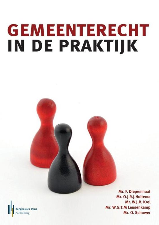 College aantekeningen Bestuurlijk Organisatierecht  Gemeenterecht in de praktijk, ISBN: 9789491930638